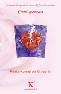 Cuori spezzati: quando finisce un amore Cuori spezzati: quando finisce un amore