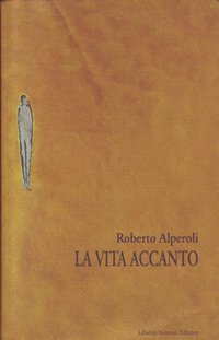 La vita accanto La vita accanto