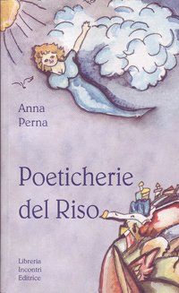Poeticherie del riso Poeticherie del riso