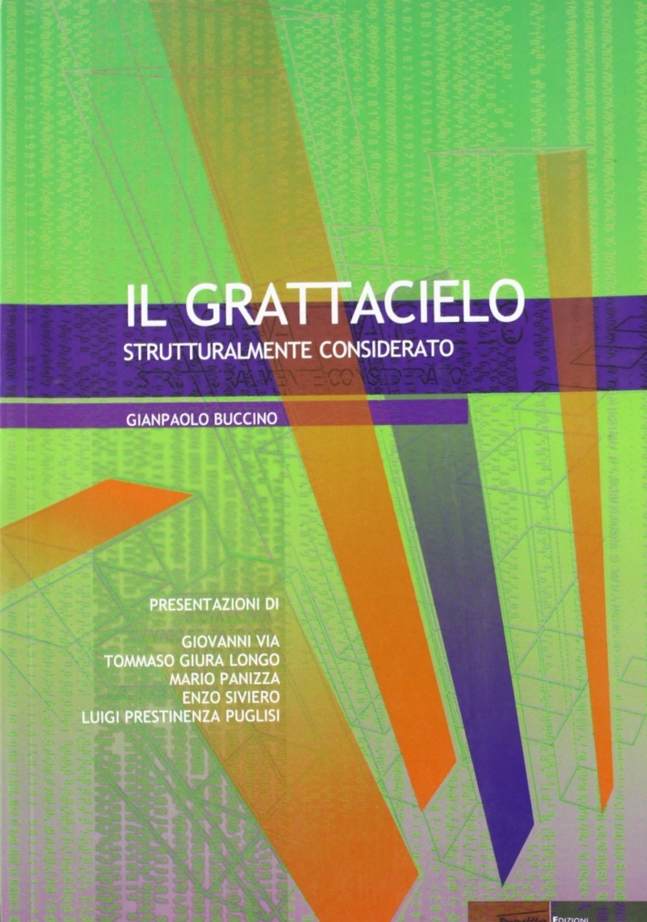Il Grattacielo Strutturalmente Considerato Il Grattacielo Strutturalmente Considerato