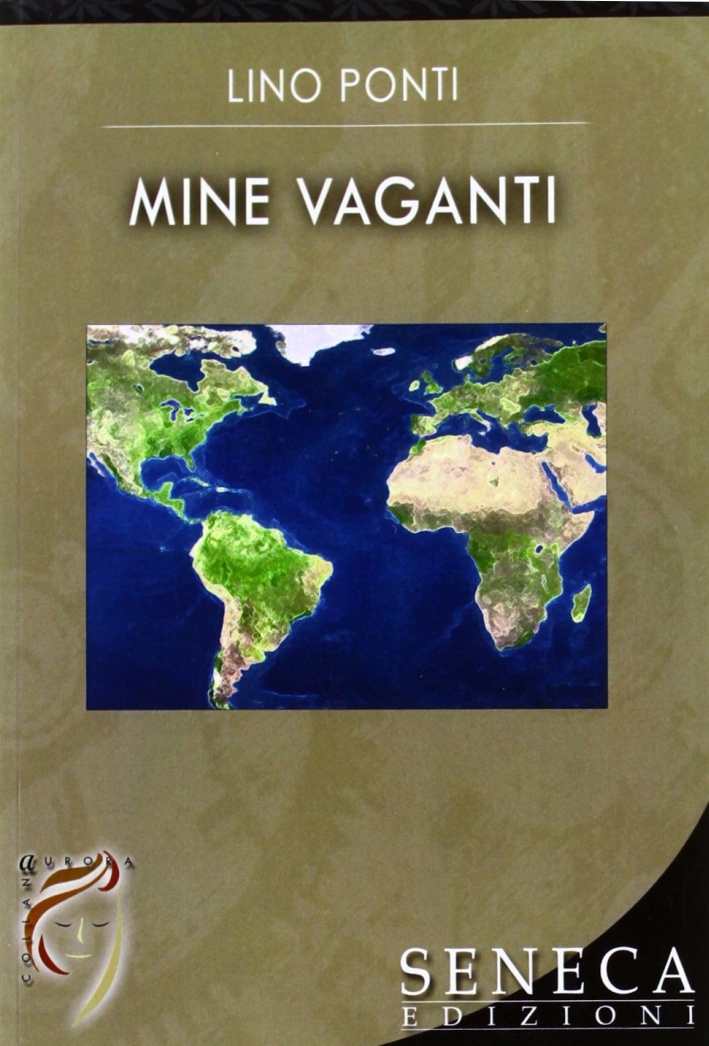 Mine vaganti Mine vaganti