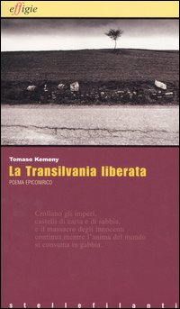 La Transilvania liberata La Transilvania liberata