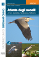 Atlante degli uccelli. Ediz. illustrata. Vol. 1: Aironi, garzetta, tarabusino, nitticora Atlante degli uccelli. Ediz. illustrata. Vol. 1: Aironi, garzetta, tarabusino, nitticora