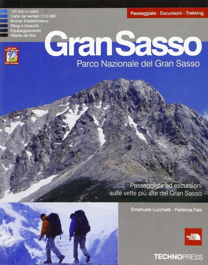 Gran Sasso. Parco nazionale del Gran Sasso Gran Sasso. Parco nazionale del Gran Sasso