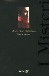 Morte di un dissidente Morte di un dissidente