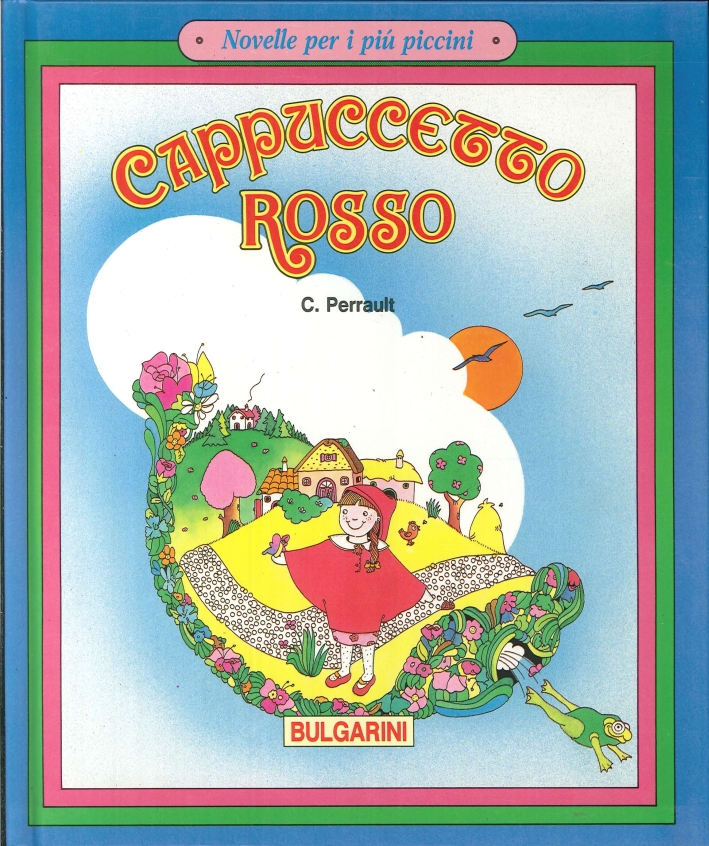 Cappuccetto Rosso Cappuccetto Rosso