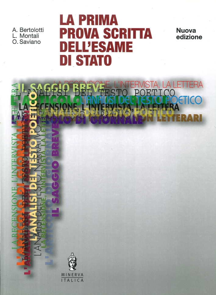 La Prima Prova Scritta dell'Esame di Stato La Prima Prova Scritta dell'Esame di Stato
