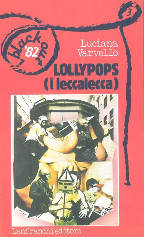 Lollypops. I Leccalecca Lollypops. I Leccalecca