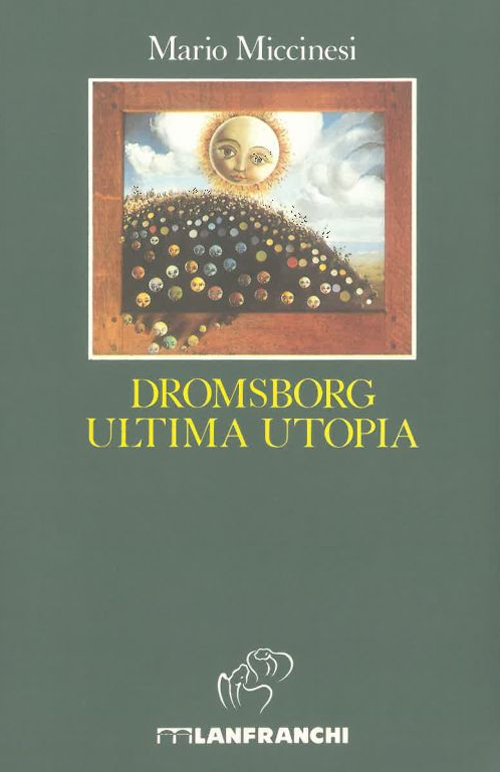 Dromsborg ultima utopia Dromsborg ultima utopia