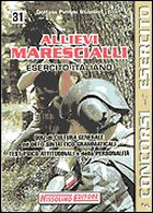 Allievi marescialli esercito italiano Allievi marescialli esercito italiano
