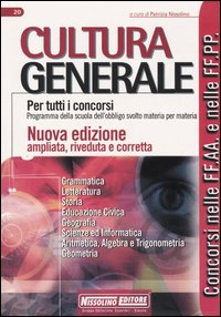 Cultura generale per tutti i concorsi Cultura generale per tutti i concorsi