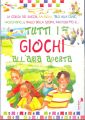 Tutti i giochi all'aria aperta. Tutti i giochi all'aria aperta.