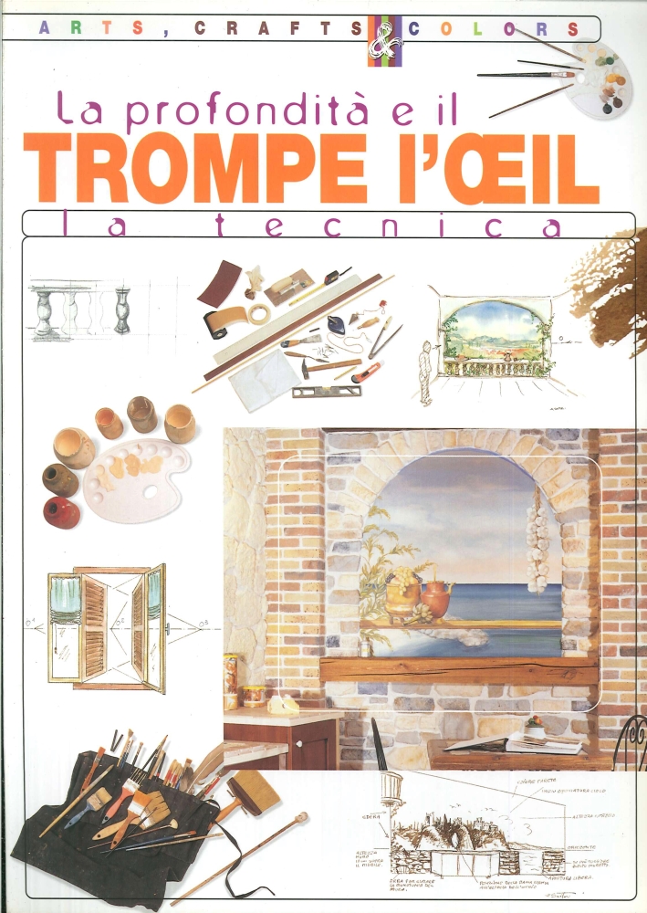La profondità e il trompe l'oeil. La tecnica La profondità e il trompe l'oeil. La tecnica