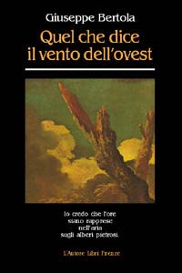 Quel che dice il vento dell'ovest Quel che dice il vento dell'ovest
