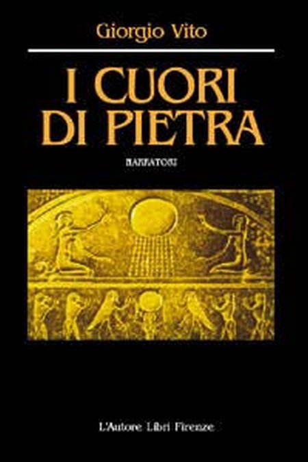 I cuori di pietra I cuori di pietra