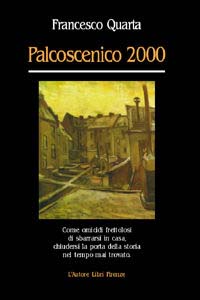 Palcoscenico 2000 Palcoscenico 2000