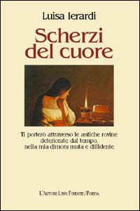Scherzi del cuore Scherzi del cuore