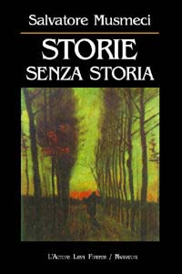 Storie senza storia Storie senza storia