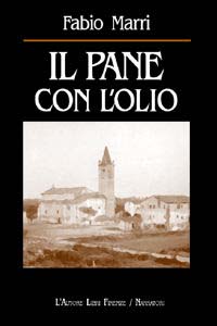Il pane con l'olio Il pane con l'olio
