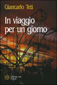 In viaggio per un giorno In viaggio per un giorno