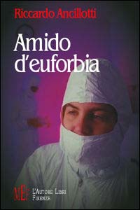 Amido d'euforbia Amido d'euforbia