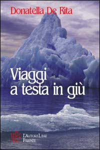 Viaggi a testa in giù Viaggi a testa in giù