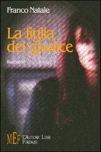 La figlia del giudice La figlia del giudice