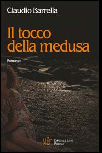 Il tocco della medusa Il tocco della medusa