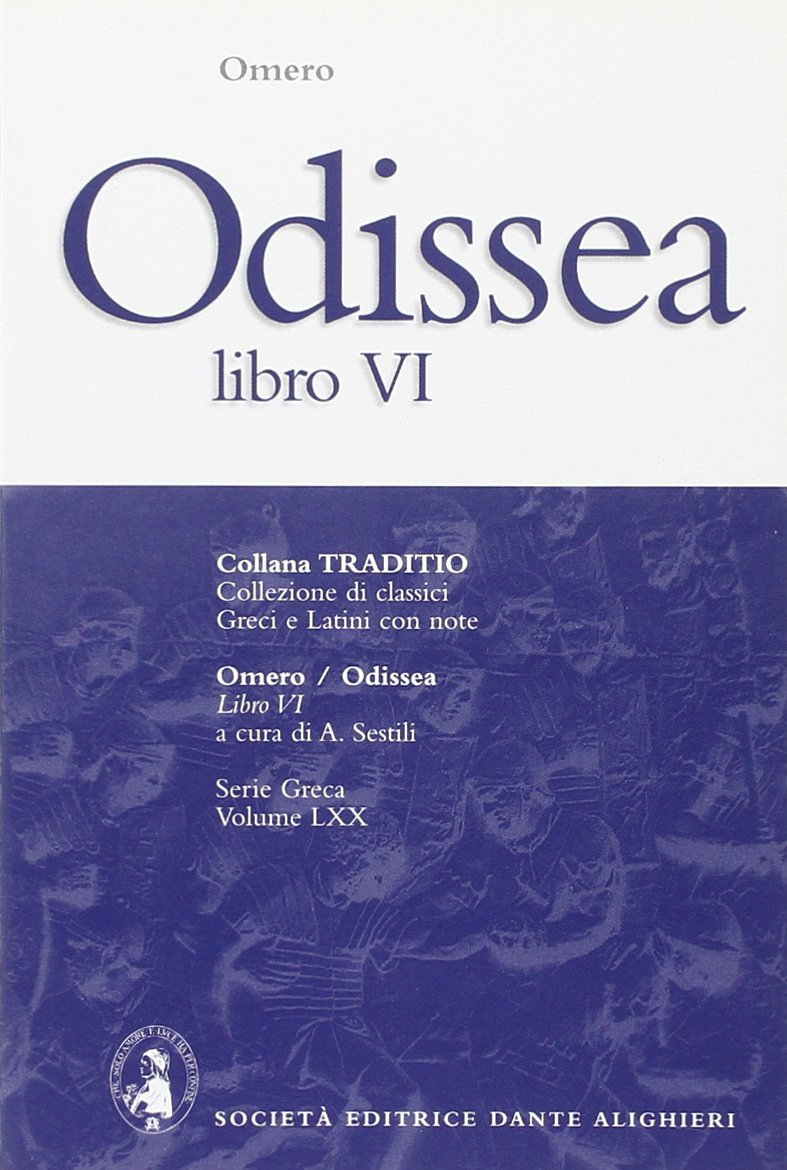 Odissea. Libro VI Odissea. Libro VI