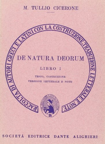 De natura deorum. Libro 1º. Versione interlineare