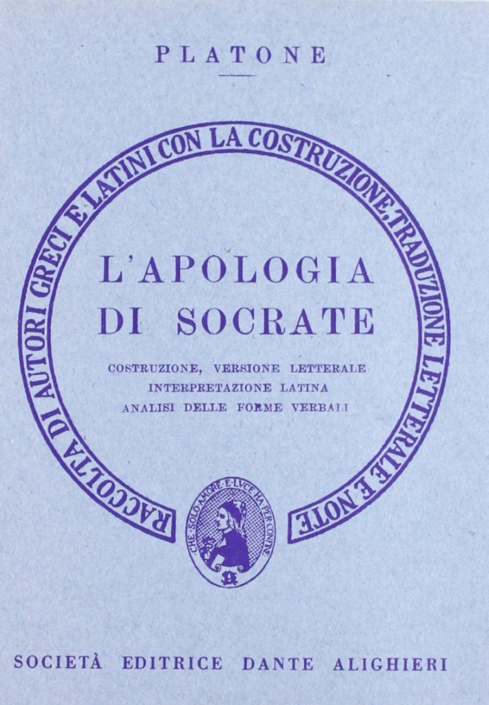 L'apologia di Socrate. Versione interlineare L'apologia di Socrate. Versione interlineare