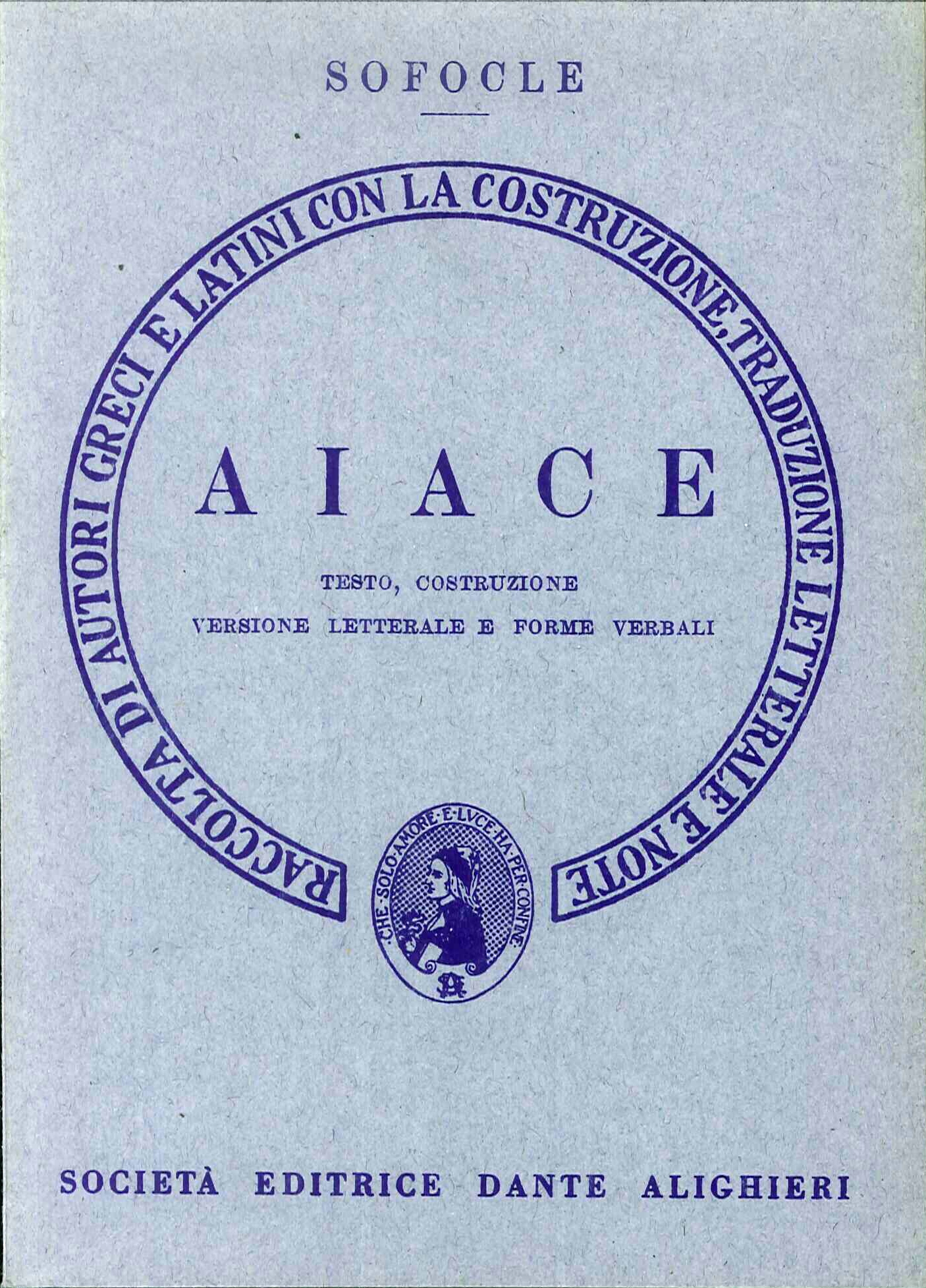 Aiace. Versione interlineare Aiace. Versione interlineare