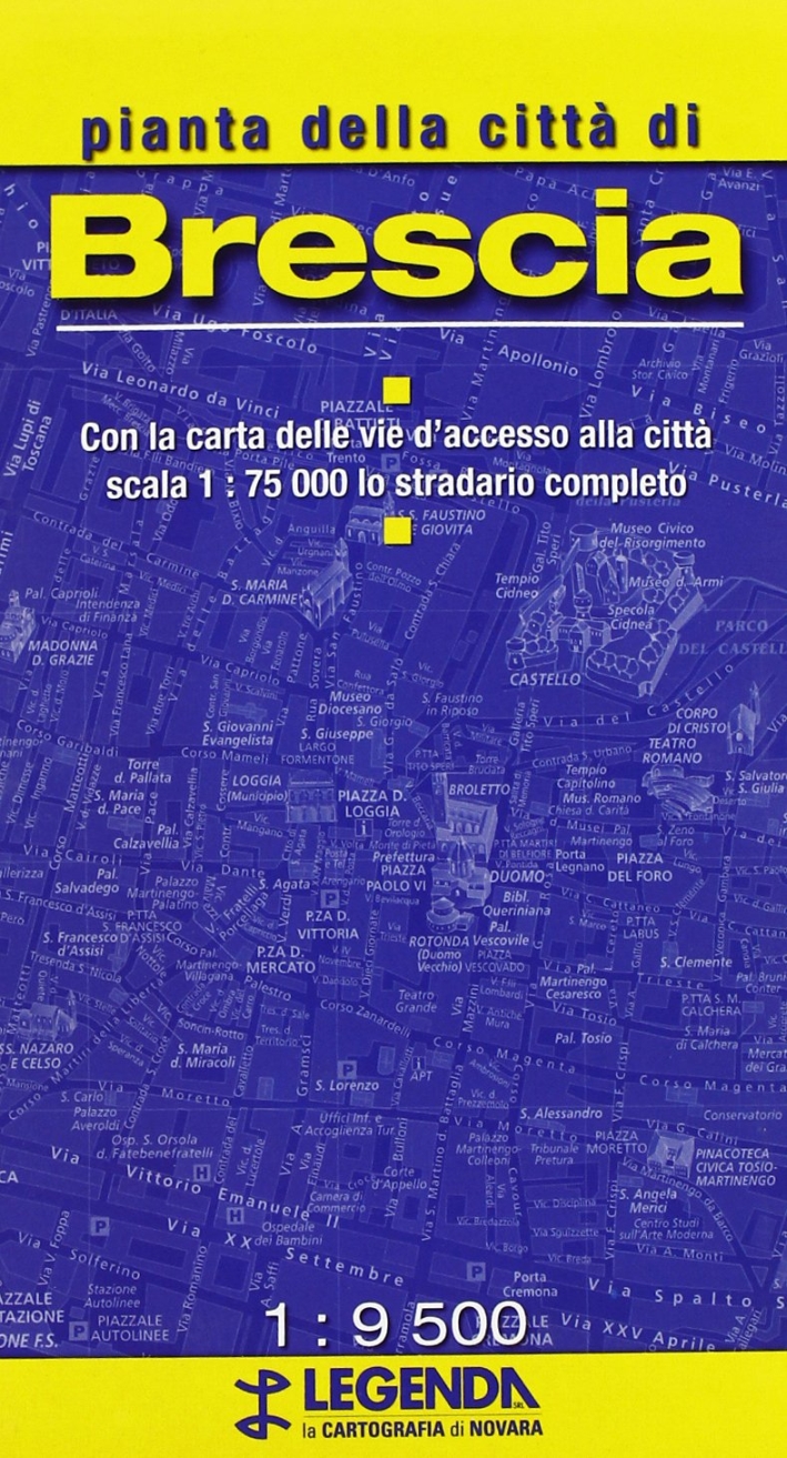 Pianta di Brescia Pianta di Brescia