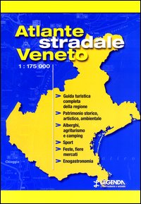 Atlante stradale Veneto 1:175.000 Atlante stradale Veneto 1:175.000
