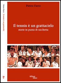 Il tennis è un grattacielo Il tennis è un grattacielo