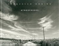 Francesco Nonino. Atmospheres