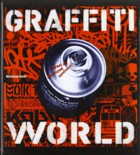 Graffiti world. Street art dai cinque continenti