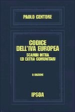 Codice dell'IVA europea. Scambi intra ed extra comunitari