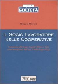 Il socio lavoratore nelle cooperative