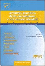 Archivio giuridico della circolazione e sinistri stradali (1999). CD-ROM