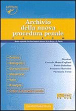 Archivio nella nuova procedura penale (1999). CD-ROM