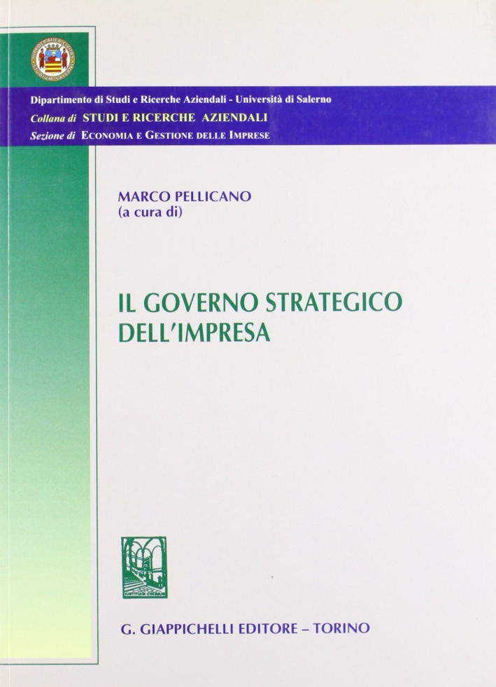 Governo strategico dell'impresa Governo strategico dell'impresa