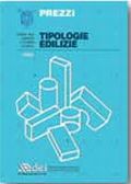 Prezzi tipologie edilizie 2004 Prezzi tipologie edilizie 2004