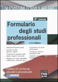 Formulario degli studi professionali. Con CD-ROM Formulario degli studi professionali. Con CD-ROM