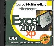 CORSO MULTIMEDIALE MICROSOFT EXCEL 2002 XP CORSO MULTIMEDIALE MICROSOFT EXCEL 2002 XP