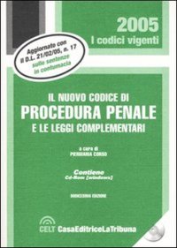 Il nuovo codice di procedura penale e le leggi complementari. Con CD-ROM