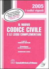 Il nuovo codice civile e le leggi complementari. Con CD-ROM