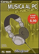 MUSICA AL PC E' FACILE MUSICA AL PC E' FACILE