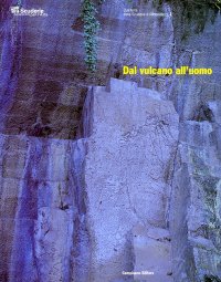 Dal vulcano all'uomo. Caratteristiche e impiego della pietra sperone e del peperino di Marino