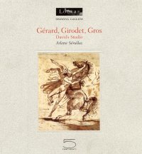 Gerard, Girodet, Gros. David's Studio